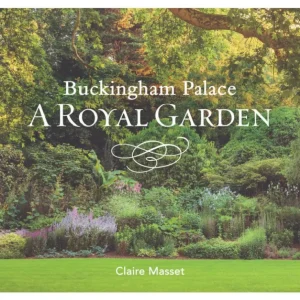 New Buckingham Palace: A Royal Garden Royal Residences