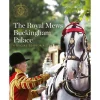 Flash Sale The Royal Mews At Buckingham Palace: Official Souvenir Guide Royal Collection Publications